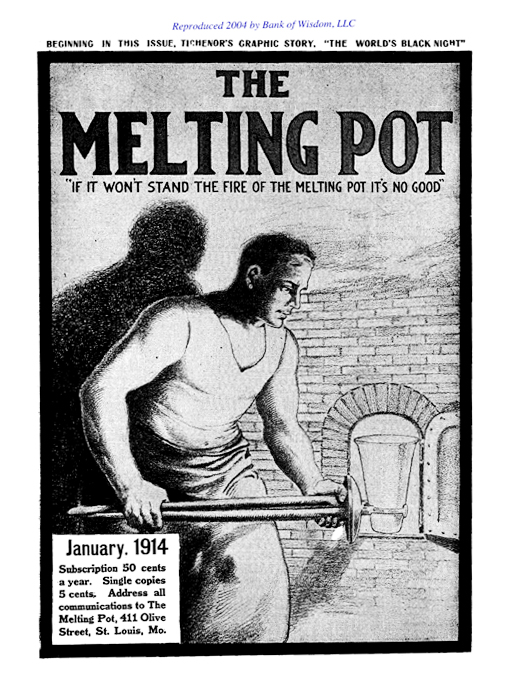 The Melting Pot - 1914 - Vol. 2, No. 1 - 12